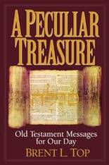 A Peculiar Treasure: Old Testament Messages for Our Day