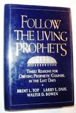 Follow the living prophets